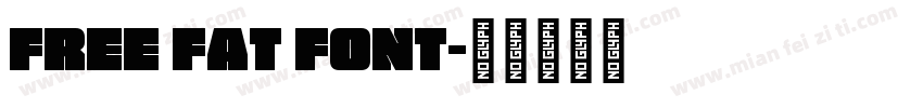 free fat font字体转换